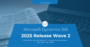 Dynamics 2025 Release Wave 2